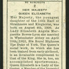 Her Majesty Queen Elizabeth.