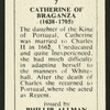 Catherine of Braganza.