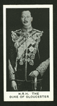 H.R.H. Duke of Gloucester.