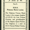 H.R.H. Princess Marie Louise.