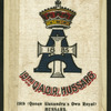 19th (Queen Alexandra's own Royal) Hussars.