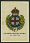 The Northamptonshire Regiment.