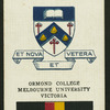 Ormond College, Melbourne University.