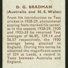 D.G. Bradman.