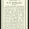 F. E. Woolley (Kent).