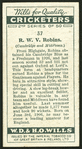R. W. V. Robins. (Cambridge and Middlesex.).
