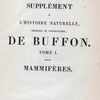 Half title page, v. 28 Supplément a l'Histoire naturelle, général et particulière, de Buffon. Tome I. Mammifères.