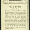 W.E. Bowes.