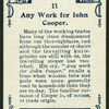 Any work for John Cooper.