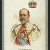 Edward the VII.