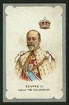 Edward the VII.