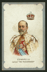 Edward the VII.