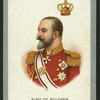 King of Bulgaria.
