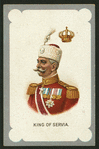King of Servia.