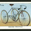 Racing tricycle.