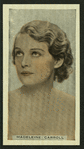 Madeleine Carroll.