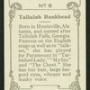 Tallulah Bankhead.
