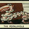 The popalimole.