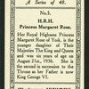 H.R.H. Princess Margaret Rose of York.