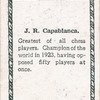 J.R. Capablanca.