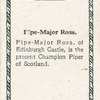 Pipe Major Ross.