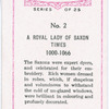 A Royal lady of Saxon times.