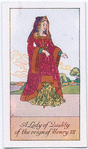 A lady of quality of the reign of Henry VII.