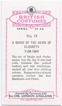 A dandy of the reign of Elizabeth.