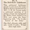 The Bell lighthouse.