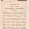 Conspicuous Gallantry medal.