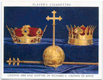 Crown, orb and sceptre of Richard II; crown of Anne.