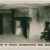 Room in which Shakespeare was born.