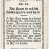 Room in which Shakespeare was born.