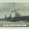 Latest type of destroyer, Liberty.