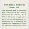 B.B.C. military band in the concert hall.