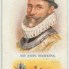 Sir John Hawkins.