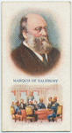 Marquis of Salisbury.