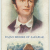 Rajah Brooke of Sarawak.