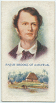 Rajah Brooke of Sarawak.