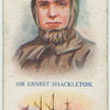Sir Ernest Shackleton.