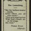 The launching.