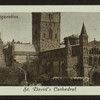 St. David's Cathedral.