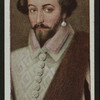 Sir Walter Raleigh.
