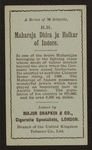 H.H. Maharaja Dhira ja Holkar of Indore.