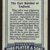 The Earl Marshall of England.