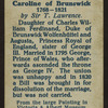 Caroline of Brunswick.