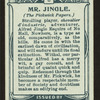 Alfred Jingle Esquire, Pickwick Papers.