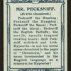 Mr. Pecksniff, Martin Chuzzlewit.