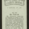 Mr. Pickwick.