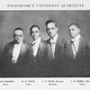 Wilberforce University Quartette; Agnus Redden, Basso; H.Q. Smith, Tenor; L.O. Byrd, Director, Baritone; L.H. Berry, Manager, Tenor.